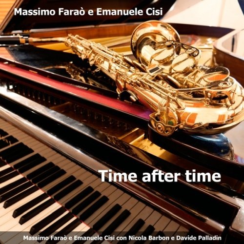 Massimo Farao & Emanuele Cisi - Time After Time (2020)
