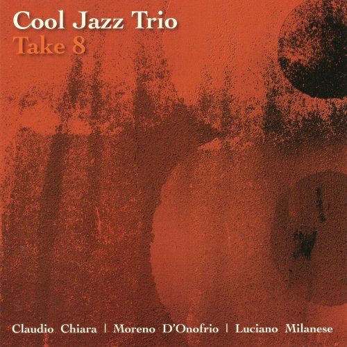 Cool Jazz Trio - Take 8 (2011) flac