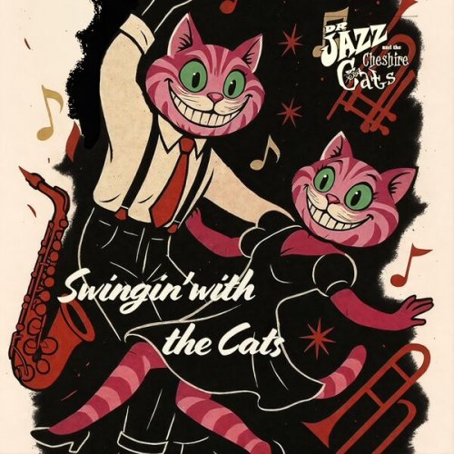 Dr Jazz & the Cheshire Cats - Swingin' with the Cats (2026) Hi-Res