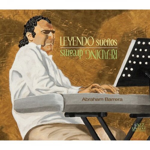 Abraham Barrera - Leyendo Suenos (Reading Dreams) (2008)