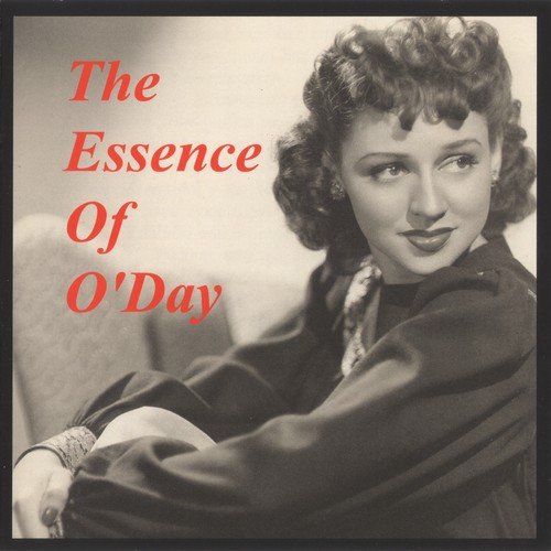 Anita O'Day - The Essence of O'Day  (2014)