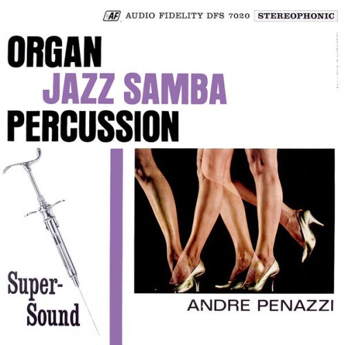 André Penazzi - Organ Jazz Samba & Percussion (1963/2026) Hi-Res