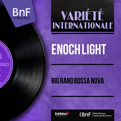 Enoch Light - Big Band Bossa Nova (2013) Hi-Res