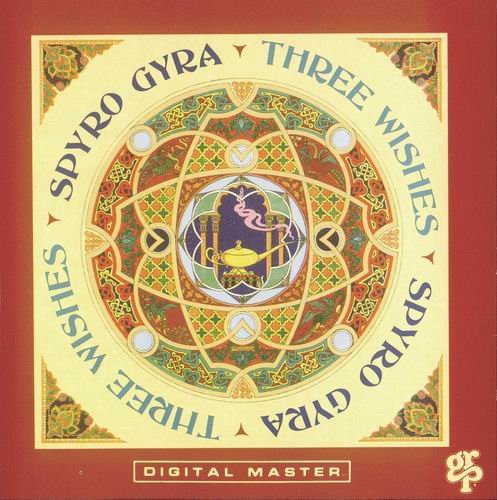 Spyro Gyra - Three Wishes (1992)
