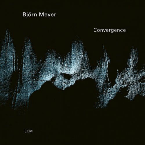 Björn Meyer - Convergence (2026)