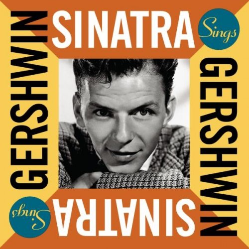 Frank Sinatra - Sinatra Sings Gershwin (2003)