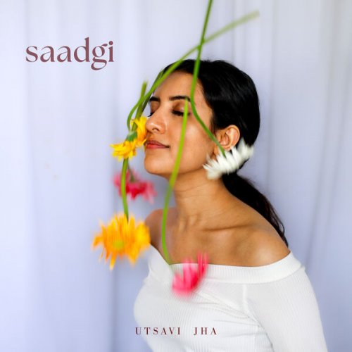 Utsavi Jha - Saadgi - EP (2026) Hi-Res