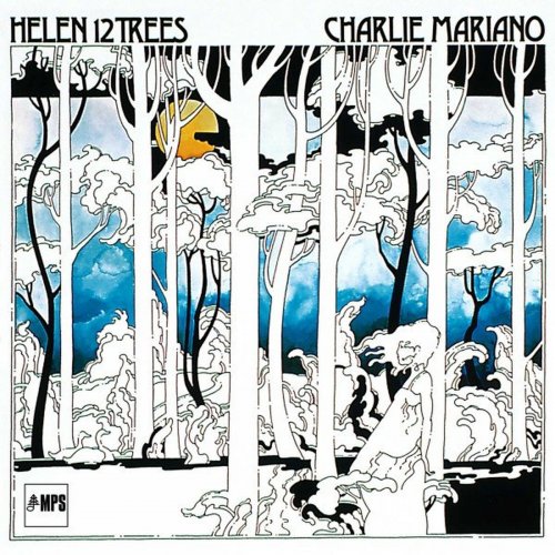 Charlie Mariano - Helen 12 Trees (2016)