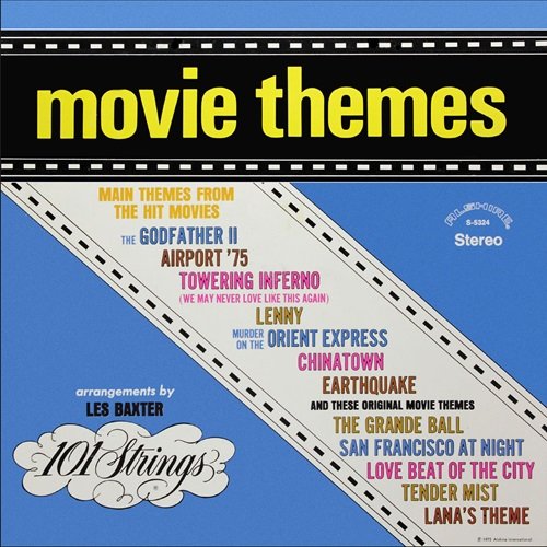 101 Strings Orchestra - Movie Themes - Arrangements by Les Baxter (Remastered from the Original Alshire Tapes) (1975)