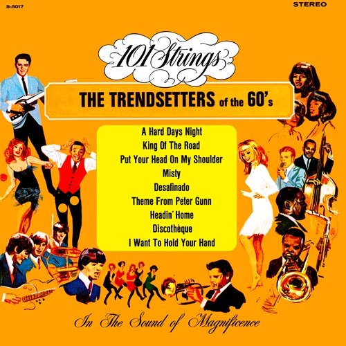 101 Strings Orchestra - The Trendsetters of the 60's (2009-2025 Remaster from the Original Alshire Tapes) (2025) Hi-Res