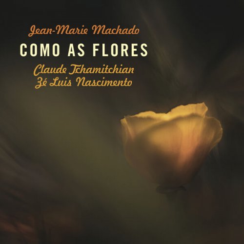 Jean-Marie Machado - Como As Flores (2026) Hi-Res