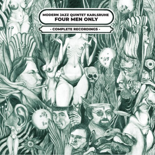 Modern Jazz Quintet Karlsruhe / Four Men Only - Complete Recordings (2020)