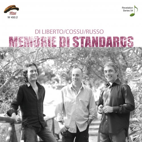 Alessandro Di Liberto Trio - Memorie di standards (2011)