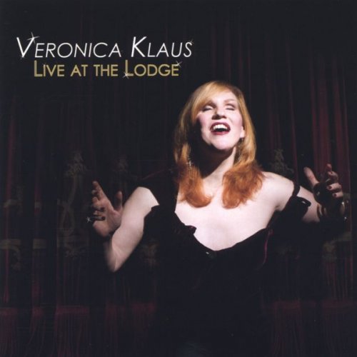 Veronica Klaus - Live at the Lodge (2005)