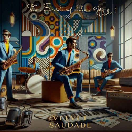 Velvet Saudade - The Best of the 60s (Bossa Nova Remix Vol.1) (2026)