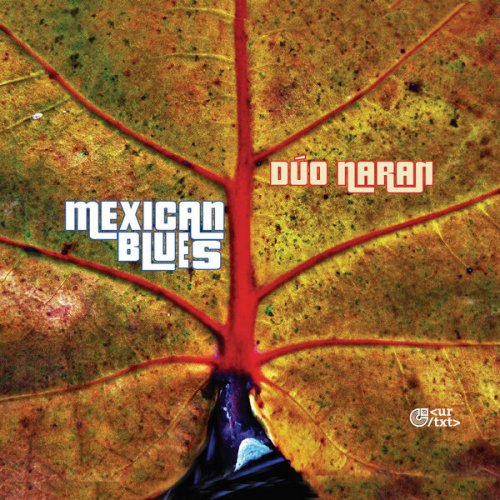 Dúo Naran - Mexican Blues (2022)