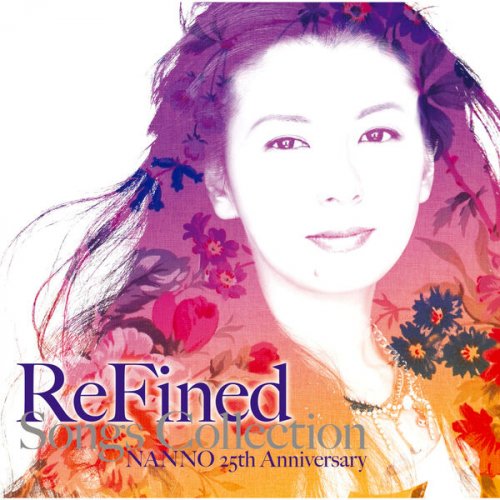 Yoko Minamino - ReFined: Songs Collection - NANNO 25th Anniversary