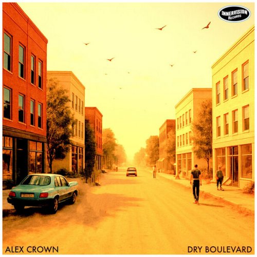 Alex Crown - Dry Boulevard (2026)