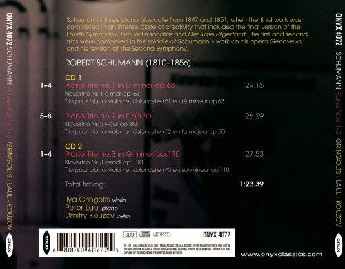 Ilya Gringolts, Peter Laul, Dmitry Kouzov - Schumann: The 3 Piano Trios (2011)