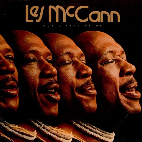 Les McCann - Music Lets Me Be (1977)