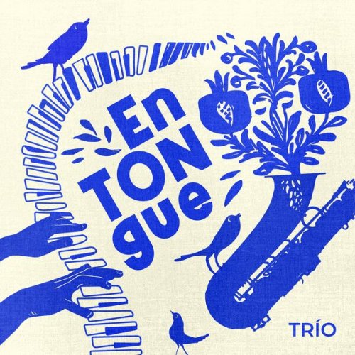 Entongue Trío - Entongue Trío (2026) Hi-Res