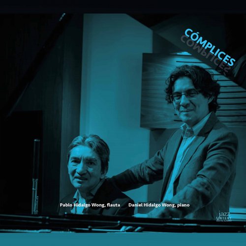 Pablo Hidalgo Wong and Daniel Hidalgo Wong - Cómplices (2021)