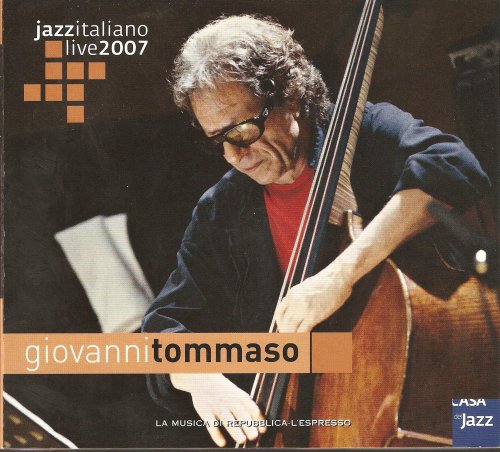 Giovanni Tommaso - Jazzitaliano Live 2007 (2007)