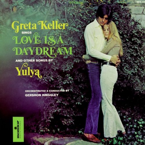 Greta Keller - Greta Keller Sings Love Is a Daydream and Other Songs by Yulya (1962)