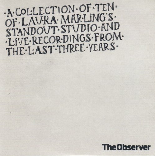 Laura Marling - A Collection Of Ten Of Laura Marling's Standout Studio And Live Recordings From The Last Three Years (2011)