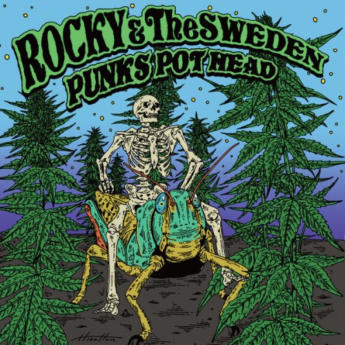 Rocky & The Sweden - Punks Pot Head (2026)