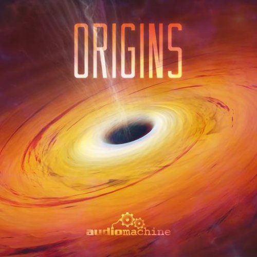 Audiomachine - Origins (2013)