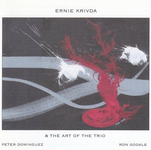 Ernie Krivda - Ernie Krivda & The Art Of The Trio (2008)