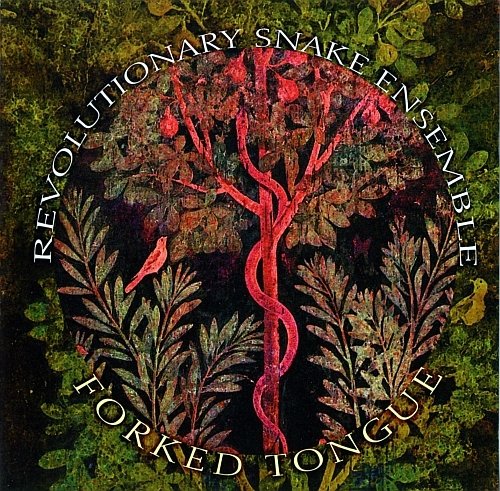 Revolutionary Snake Ensemble - Forked Tounge (2008)