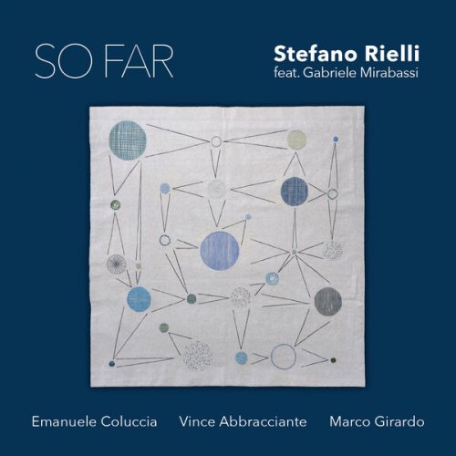 Stefano Rielli - So Far (2025)