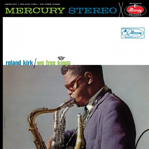 Roland Kirk - We Free Kings (1961/2026) [Hi-Res]