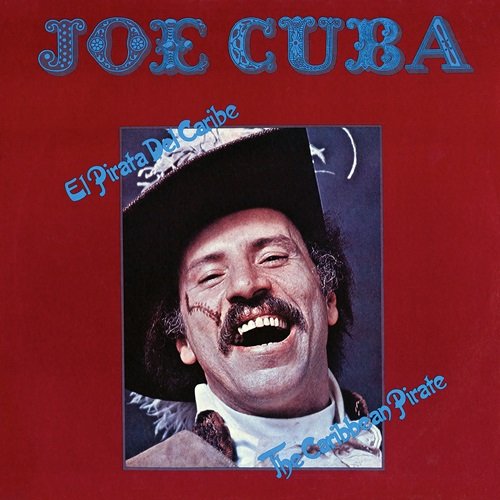 Joe Cuba – El Pirata Del Caribe (1979)