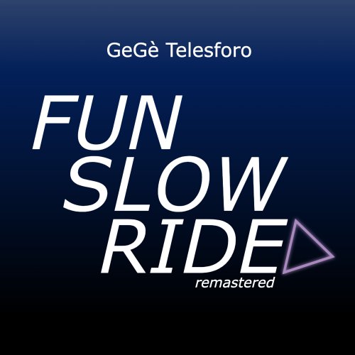 Gegè Telesforo - FunSlowRide (Remastered 2025) (2026) [Hi-Res]