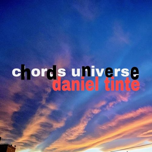 Daniel Tinte - Chords Universe (2026)