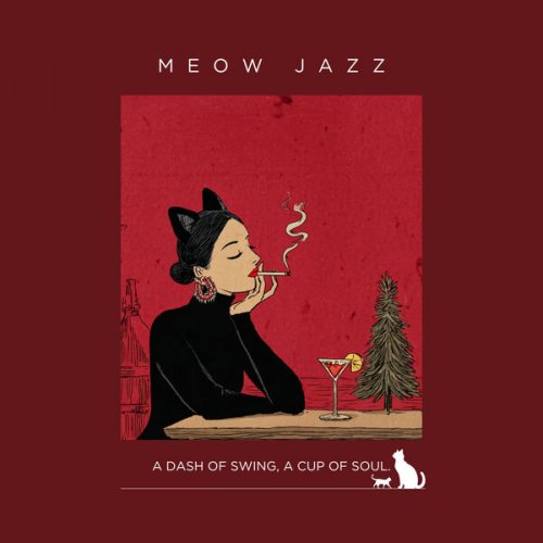 MEOW JAZZ - A Dash of Swing, a Cup of Soul (Remixes) (Remix) (2026) Hi-Res