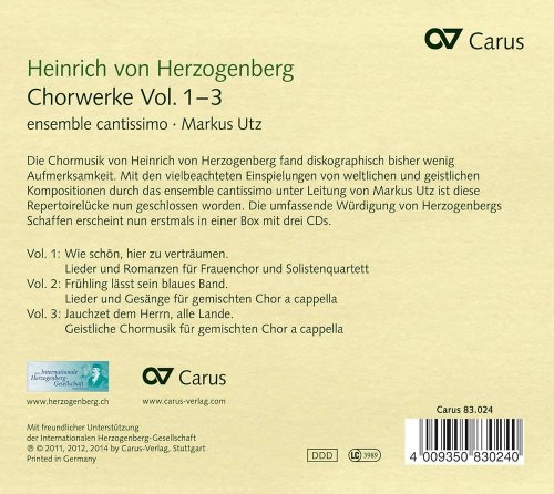 Ensemble Cantissimo, Markus Utz - Heinrich von Herzogenberg: Chorwerke Vol. 1-3 (2015)