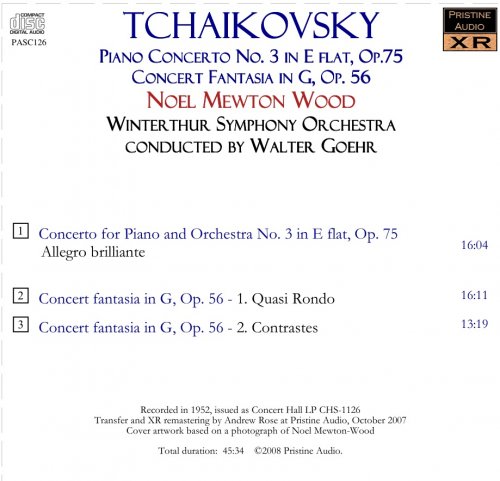Noel Mewton-Wood, Walter Goehr - Tchaikovsky: Piano Concerto No. 3 (1952) [2007]