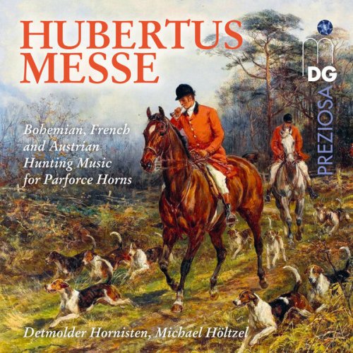 Michael Höltzel, Die Detmolder Hornisten - Hubertus Messe (1996)