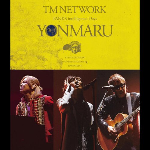 TM Network - 40th FANKS intelligence Days: YONMARU (LIVE) (2024)