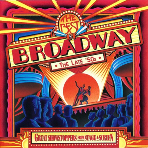 VA - The Best Of Broadway: The Late '50s (1995)