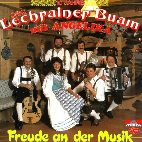 Orig. Lechrainer Buam, Angelika - Freude an der Musik (1987/2026)
