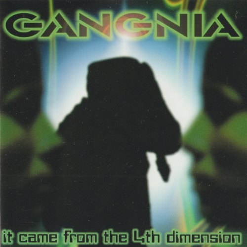 Gangnia - It Came From The 4th Dimension (2026)
