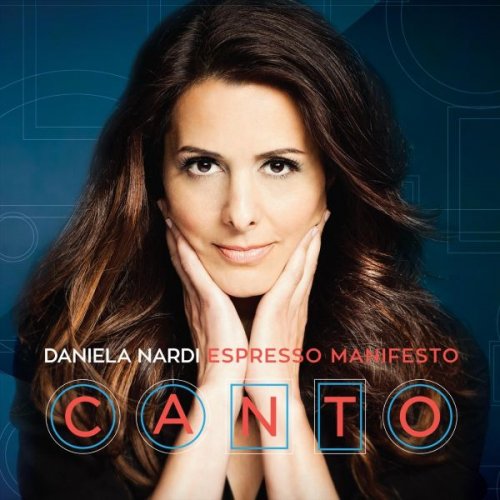 Daniela Nardi - Espresso Manifesto (Canto) (2015)