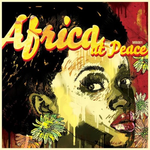 Various Artists - Africa At Peace (Original Mix) (2014)