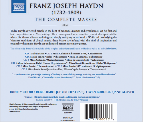 Trinity Choir, Rebel Baroque Orchestra, Burdick, Glover - Haydn: Masses (8 Cd Box Set) (2009)