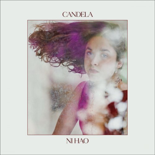 Candela - Ni Hao (2026) Hi-Res